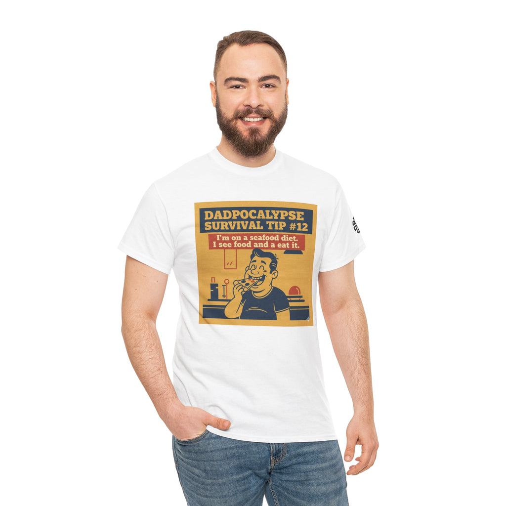 Seafood Diet T-Shirt | Dadpocalypse Survival Tip #12 | Funny Dad Joke Retro Tee