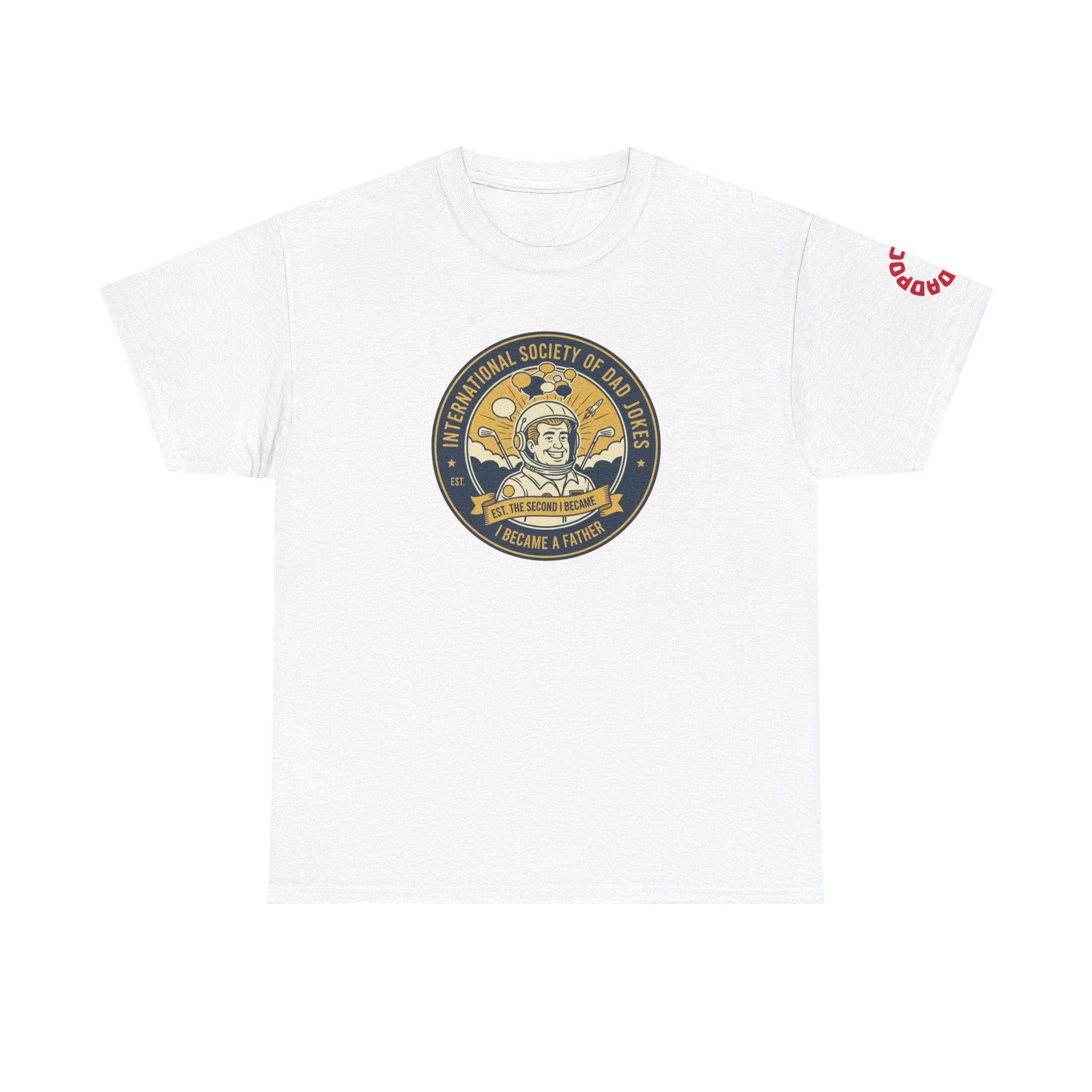 Dadpocalypse Dad Jokes Society T-Shirt | Funny Father's Day Gift | International Society Patch Tee | Astronaut Pun Shirt