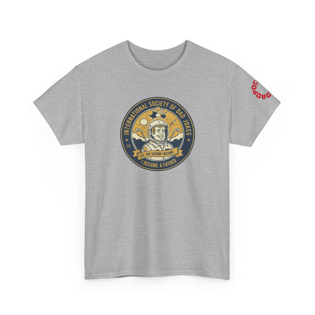 Dadpocalypse Dad Jokes Society T-Shirt | Funny Father's Day Gift | International Society Patch Tee | Astronaut Pun Shirt