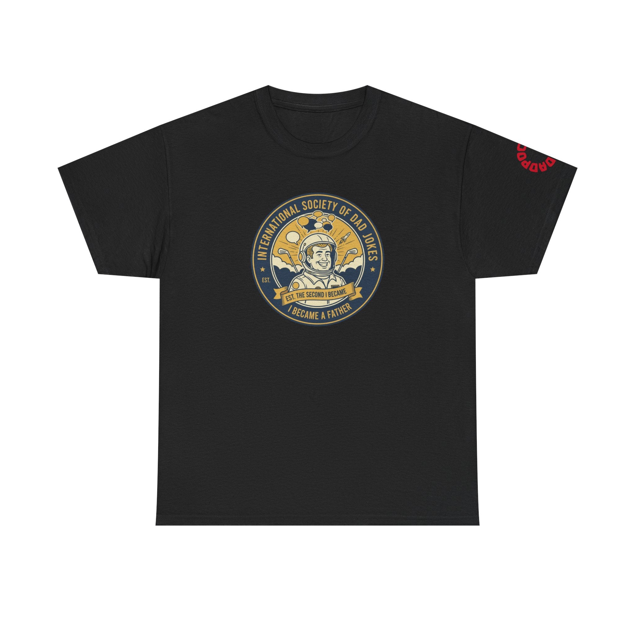 Dadpocalypse Dad Jokes Society T-Shirt | Funny Father's Day Gift | International Society Patch Tee | Astronaut Pun Shirt
